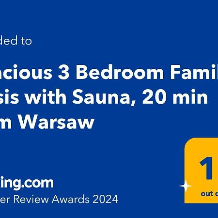 Spacious 3 Bedroom Family Oasis With Sauna, 20 Min From Warsaw بياسيتشنو المظهر الخارجي الصورة
